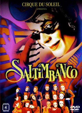 Saltimbanco, Cirque Du Soleil