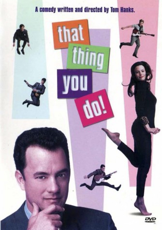 That thing you do!