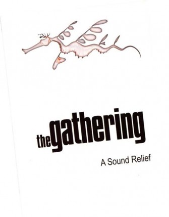The Gathering, A Sound Relief