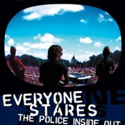 Everyone Stares: The Police Inside Out