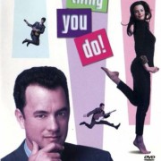 That thing you do!