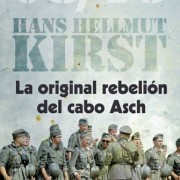 La original rebelión del cabo Asch