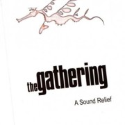 The Gathering, A Sound Relief