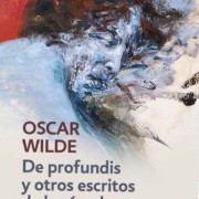 De profundis y otros escritos