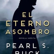 El eterno asombro