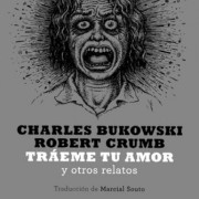 Tráeme tu amor y otros relatos
