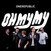 Oh My My One Republic
